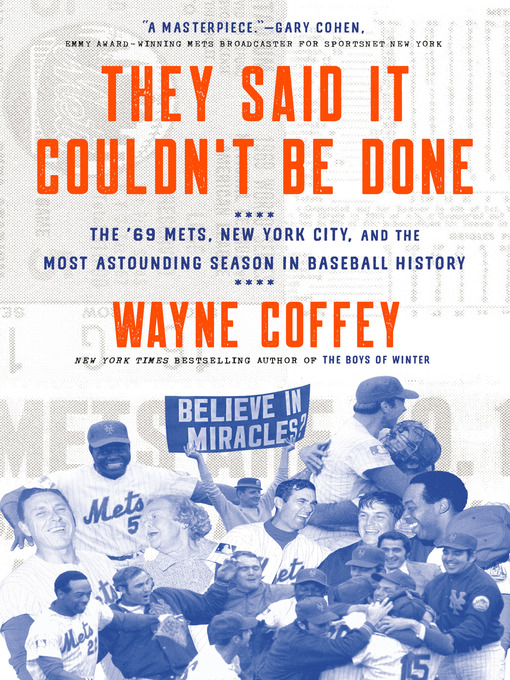 Title details for They Said It Couldn't Be Done by Wayne Coffey - Wait list